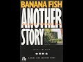 【紹介】Banana fish another story 小学館文庫 （吉田 秋生）