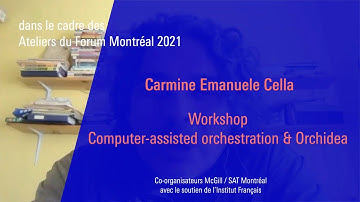 Carmine Emanuele Cella : Workshop on Computer-assisted orchestration and Orchidea