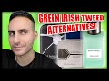 TOP 10 CREED GREEN IRISH TWEED ALTERNATIVES! | THESE 10 FRAGRANCES SMELL SIMILAR TO GIT!