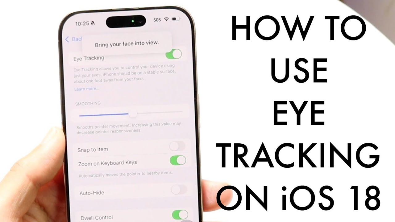 Eye Ios How To Use Eye Tracking On iOS 18! - YouTube