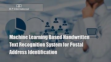 Machine Learning Based Handwritten Text Recognition System for Postal Address Identification
