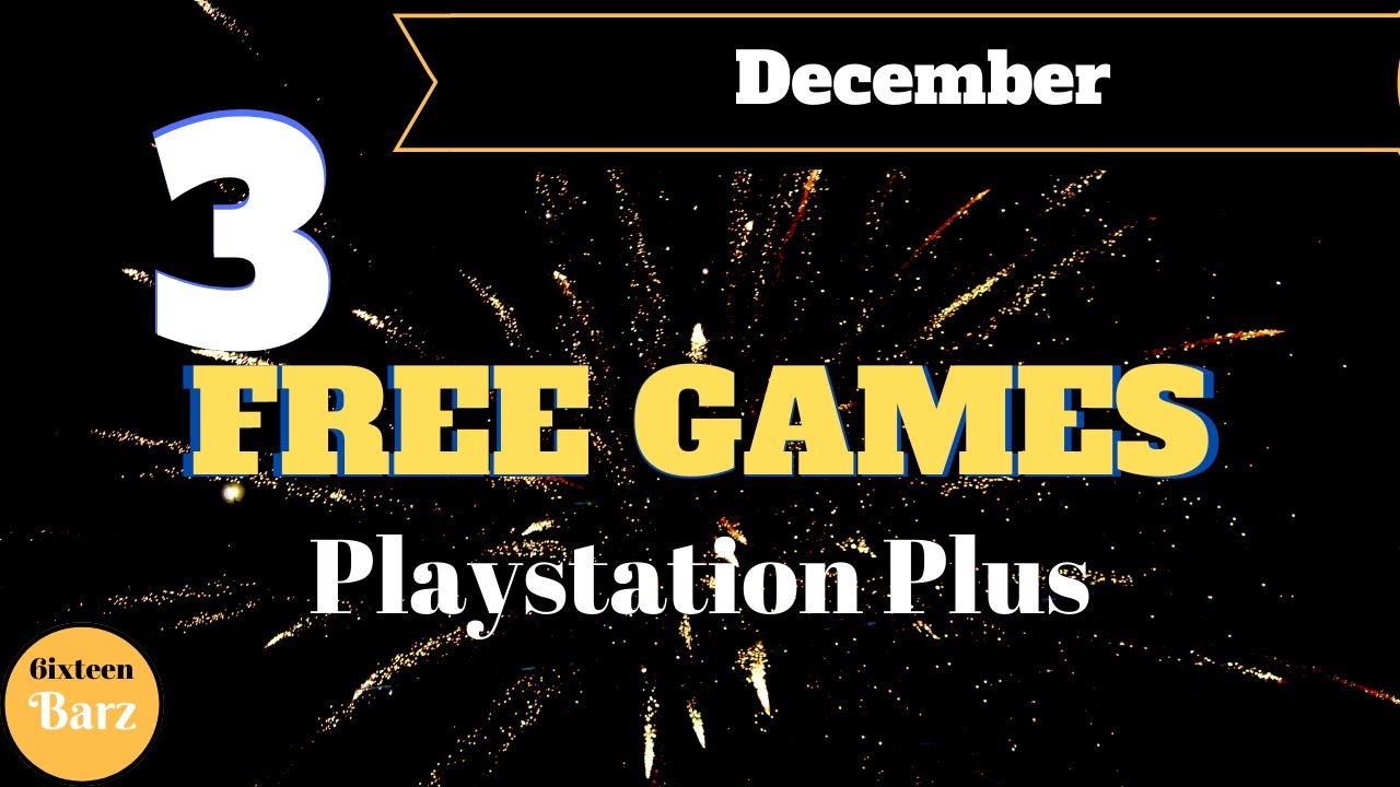 3 Free Playstation  Games | December 2020