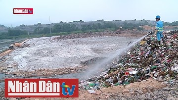 Bãi rác Nam Sơn tiếp tục nhận rác từ nội thành Hà Nội trở lại