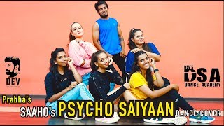 Psycho Saiyaan Sahoo Prabhas Dsa Dance Company I Dance Cover
