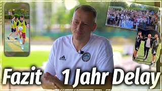 Mein FAZIT💥nach einem JAHR DELAY SPORTS!⚽ | Coach Andi