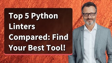 Top 5 Python Linters Compared: Find Your Best Tool!