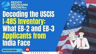 Decoding the USCIS I-485 Inventory: What EB-2 and EB-3 Applicants from India Face