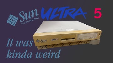The Sun Ultra 5 Was Kinda Weird