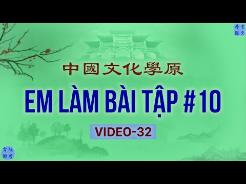 Học Tiếng Trung Thần Truyền: Em làm bài tập #10