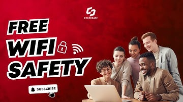 Free Wi-Fi Safety | Protect Your Data | Free Internet Safety 2024