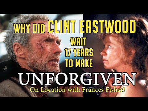 UNFORGIVEN! Why did Clint Eastwood wait so long to make his Oscar winner? Frances Fisher remembers!