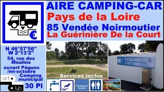 85 Aire CC NOIRMOUTIER Guérinière De la Court Hello!camping-car