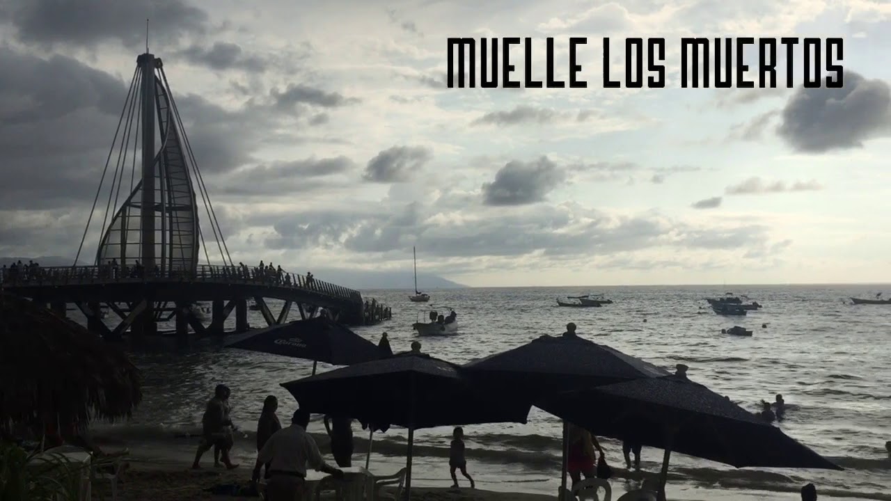 Puerto Vallarta, Muelle Los Muertos