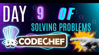 Day 9 of solving problems in Code Chef | OceanAriz