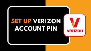 How to Set Up Verizon Account PIN