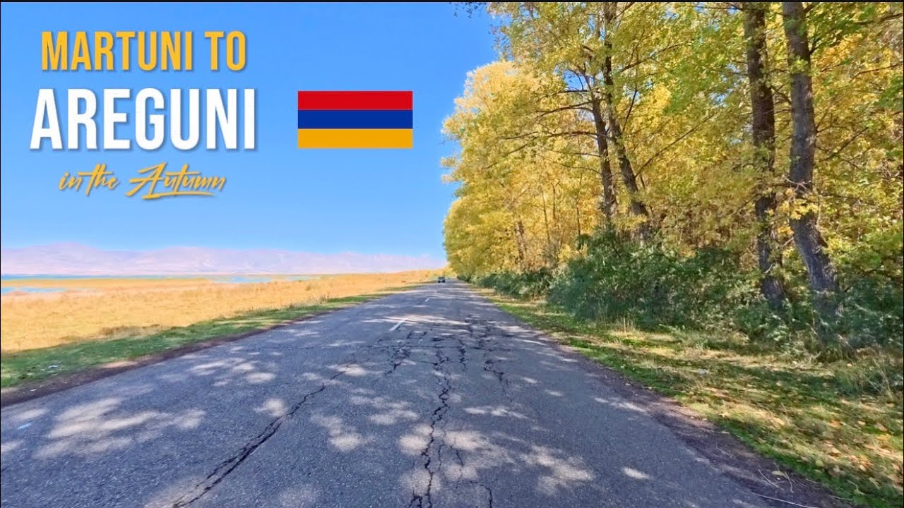 Scenic Drive in Armenia 🇦🇲 From Martuni to Areguni | Autumn Mountain Road Trip 2025