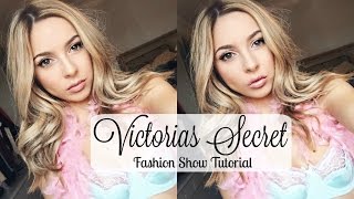 Victorias Secret Fashion Show | Makeup Tutorial 2016