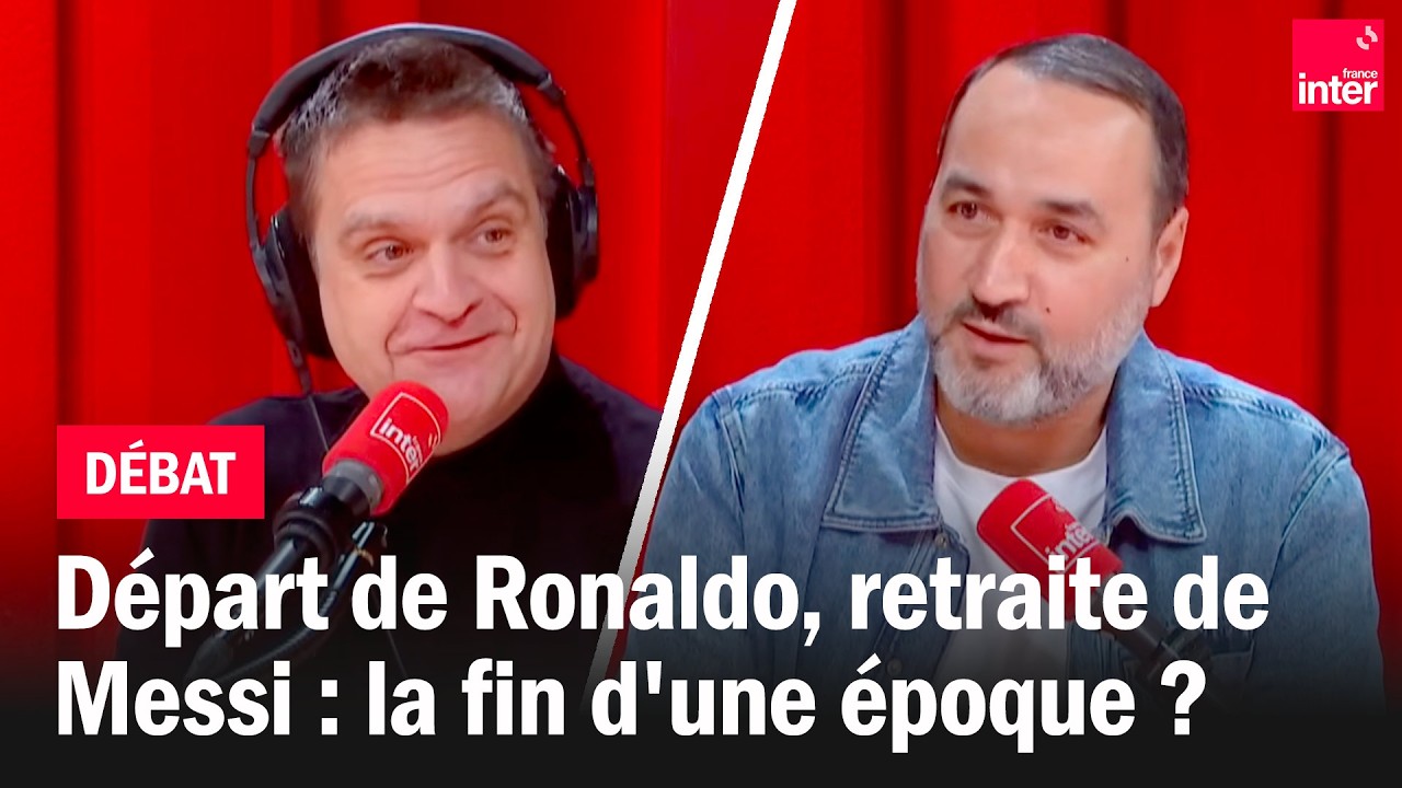 Départ de Ronaldo, retraite de Messi : la fin d'une époque ? Le débat de la grande matinale