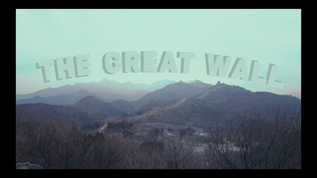 The Great Wall Vlog