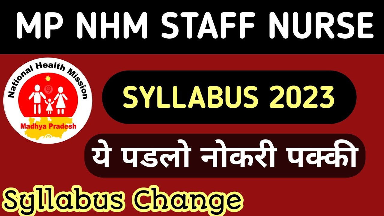 mp nhm staff nurse syllabus 2023 | mp nhm syllabus 2023 | staff nurse syllabus 2023 |