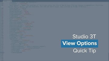 Multiple MongoDB View Options | Using Studio 3T