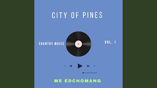 City of Pines