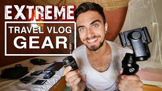 Extreme Travel Vlog Gear 2019