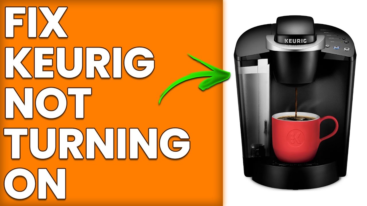Is Your Keurig Not Turning On? Here'S How To Fix It - qgda56e