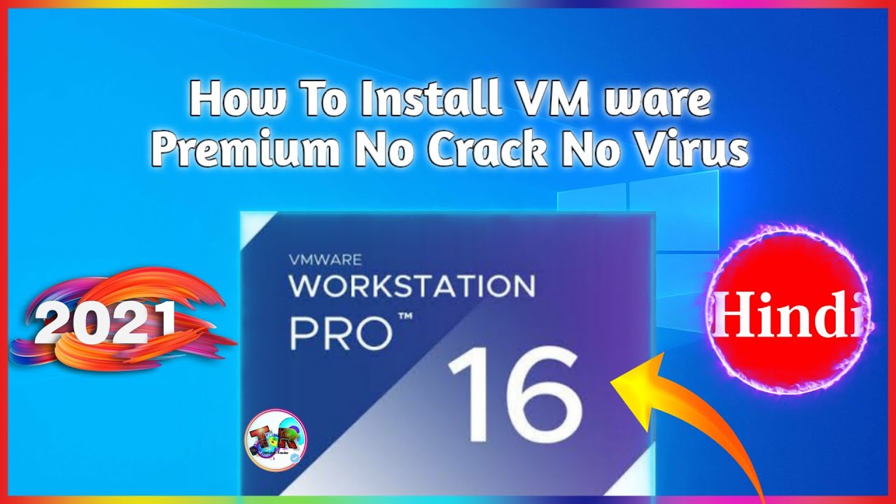 How To Install VMware Workstation 16 Pro On Windows 10 [ 2021 Updated ...