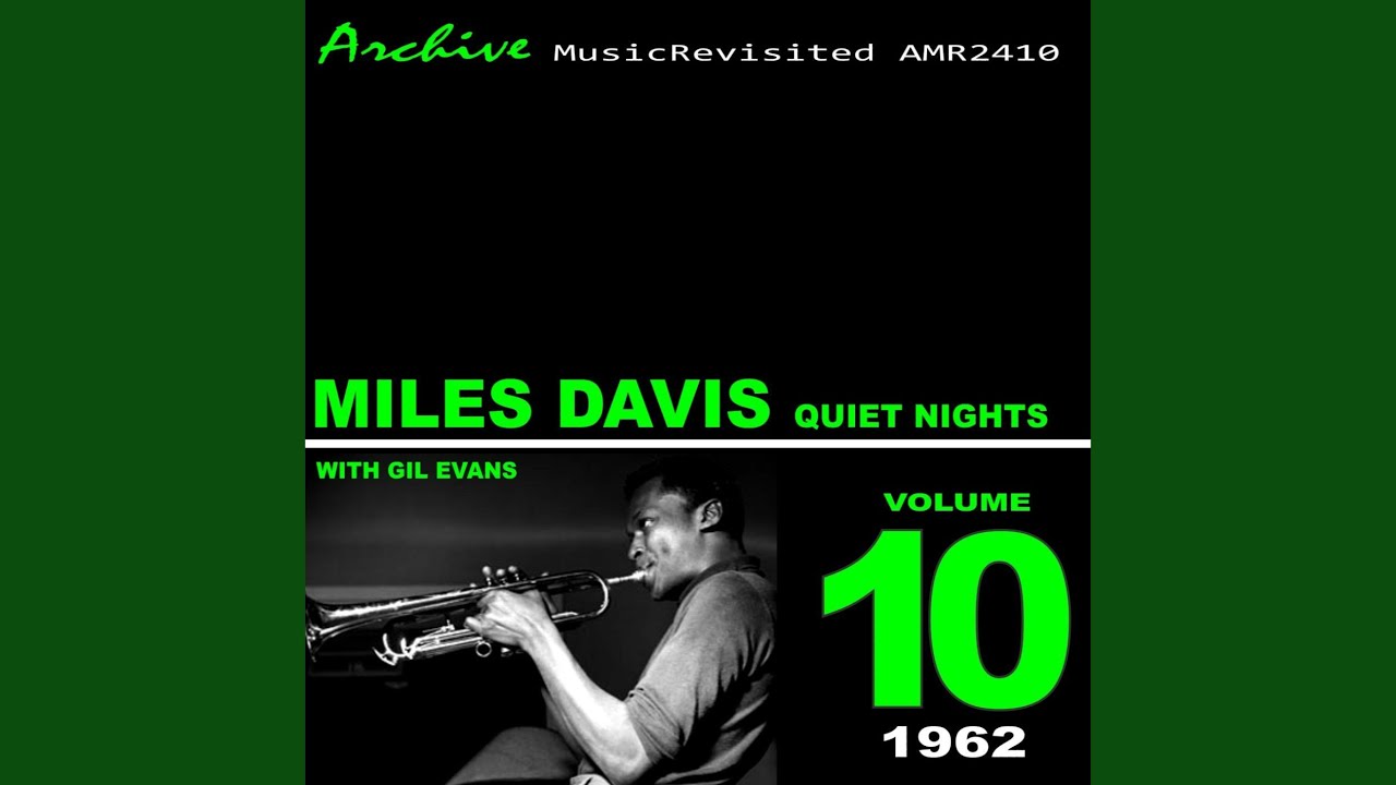 Quiet Nights/MILES DAVIS/マイルス・デイビス/マイルス・デイヴィスと 
