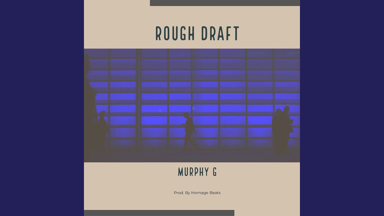 Watch Rough Draft on YouTube Watch Rough Draft on YouTube