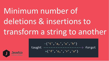 Minimum Deletions And Insertions To Transform A String Into Another | Dynamic Programming | EP8