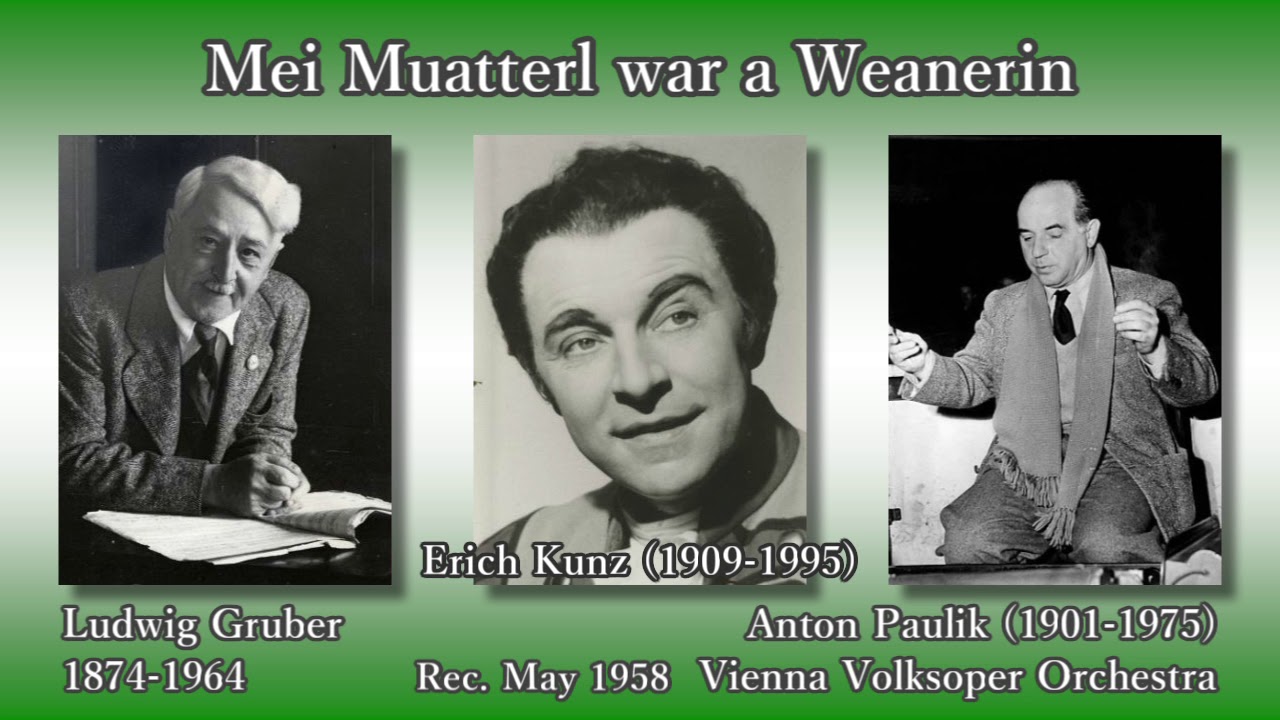 Gruber: Mei Muatterl war a Weanerin, Kunz & Paulik (1958) グルーバー 私のママはウィーン生まれ クンツ＆パウリク