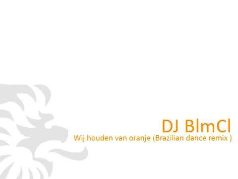 Wij houden van oranje (WK2014 Brazilian dance remix-Dutch)