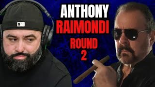 Anthony Raimondi former Colombo Family Enforcer talks on his relationships with Mafia heavyweights
