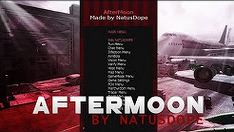 AFTERMOON BY NATUSDOPE - OFW MOD MENU - CFG/BACKUP MOD MENU MW2 1.14 [NO JAILBREAK NEEDED]