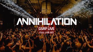 GSRP LIVE - ANNIHILATION 24.02.2024 [FULL SET]