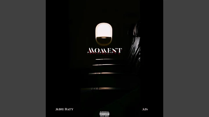 Moment (feat. Ais)