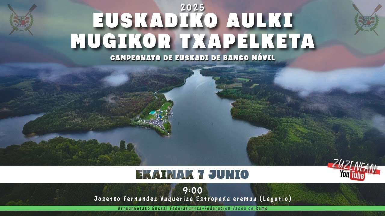 EUSKADIKO AULKI MUGIKOR TXAPELKETA 2025 / CAMPEONATO DE EUSKADI DE BANCO MÓVIL 2025