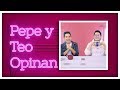 Pepe & Teo Opinan | Tragedia en YouTube | Atala vs Paty Chapoy | Fotos Drake Bell | Pepe & Teo