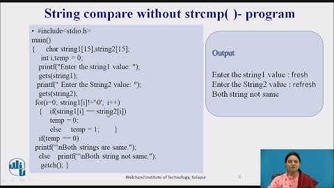 User function in C to compare given strings