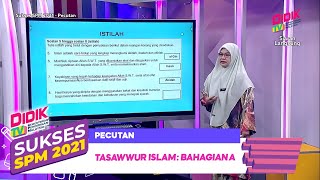 Sukses SPM (2021) - Pecutan | Tasawwur Islam: Bahagian A Sukses SPM (2021) - Pecutan | Tasawwur Islam: Bahagian A