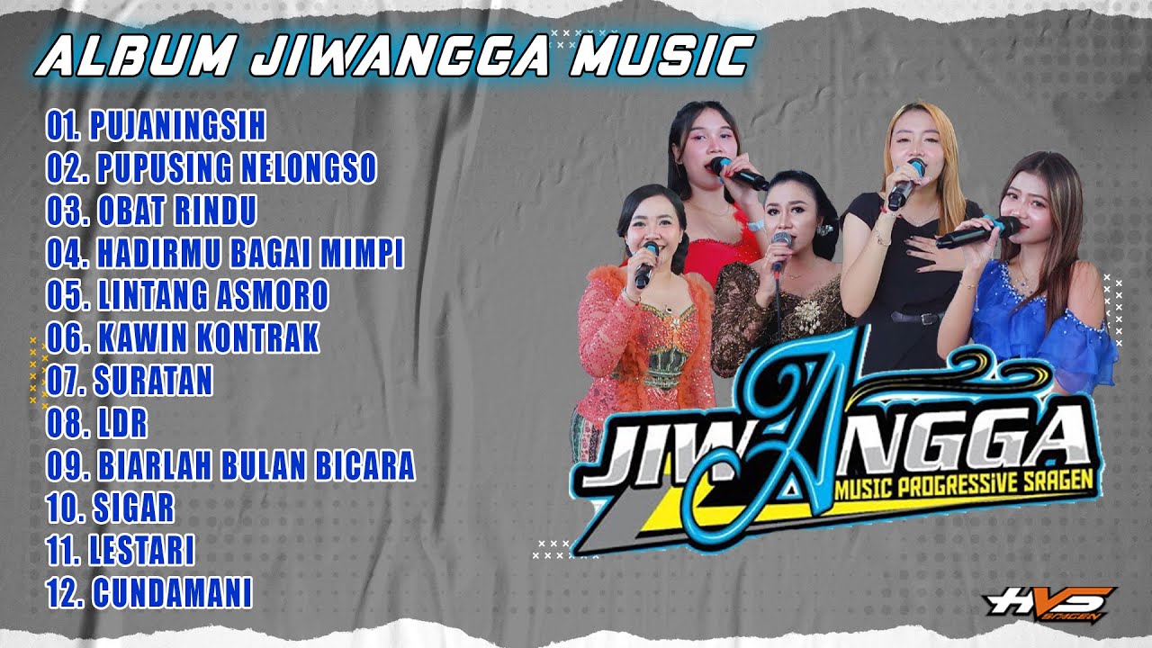 Album JIWANGGA Music - Pujaningsih - Pupusing Nelongso - Obat Rindu - CE Audio - Hvs Sragen