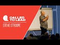 Steve Stroope | Called to Lead 2024