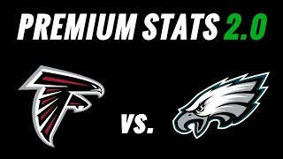 Premium Stats 2.0: Falcons vs. Eagles | PFF