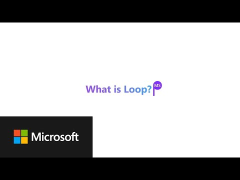 Microsoft Loop - think, plan and create together like never before!