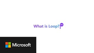 Microsoft Loop  think, plan and create together like never before!