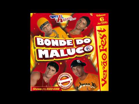Bonde do Maluco - Melô do Ticatá - 2011