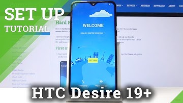 Set Up New HTC Desire 19+ - Add Essential Features Like Google Account and Wi-Fi Connection