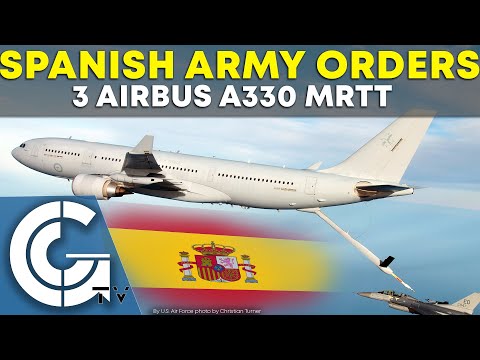 Spanish Army orders three Airbus A330 MRTT